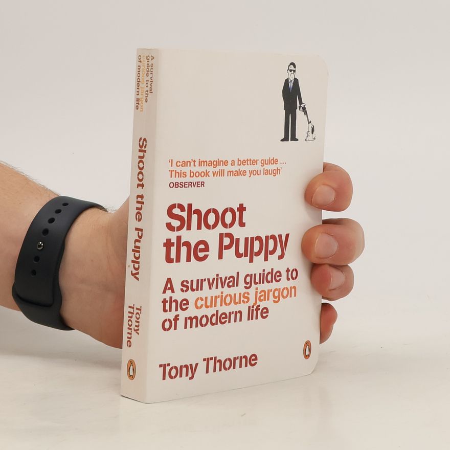 Tony Thorne Shoot the Puppy