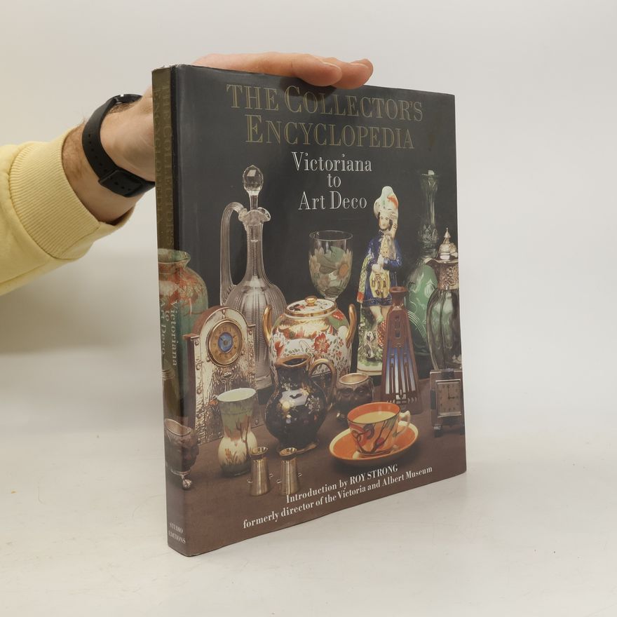 Roy Strong The Collector's Encyclopedia