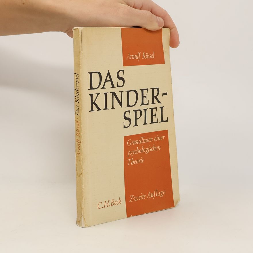 Arnulf Rüssel Das Kinderspiel