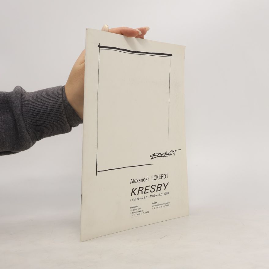 Alexander Eckert Kresby z obdobia 28.11.1987 - 16.2.1988