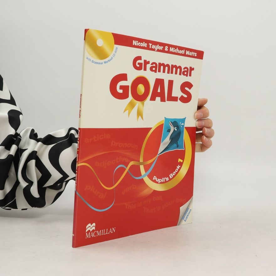 Nicole Taylor Grammar goals. Pupils book 1
