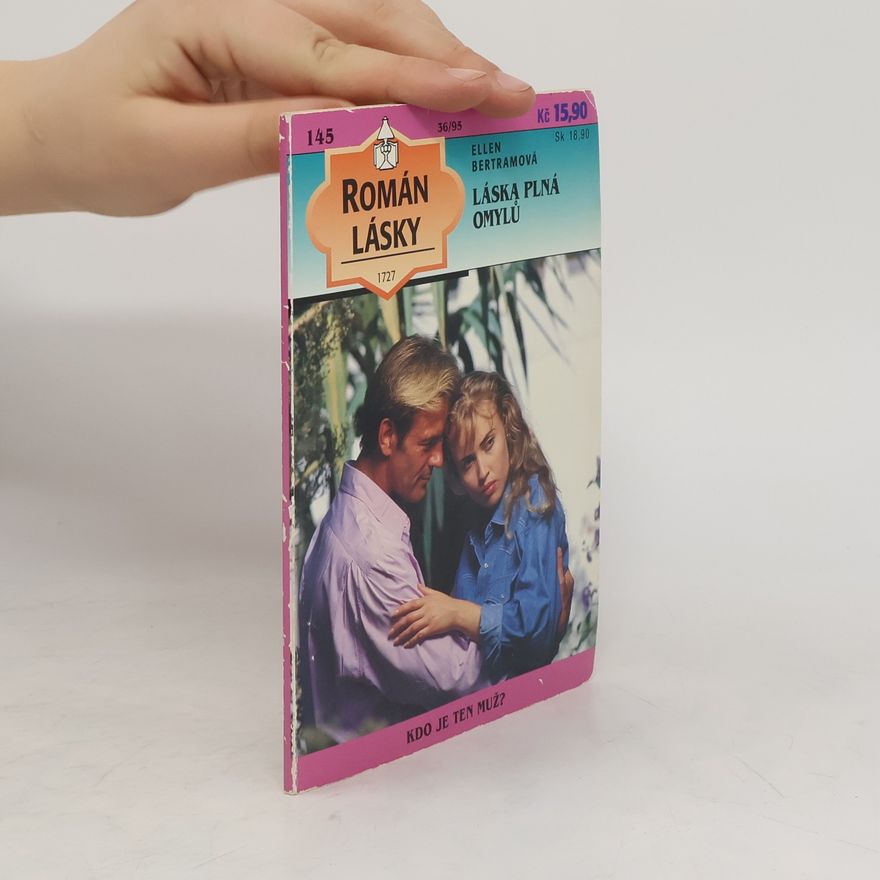 Ellen Bertram Román lásky 36/95. Láska plná omylů