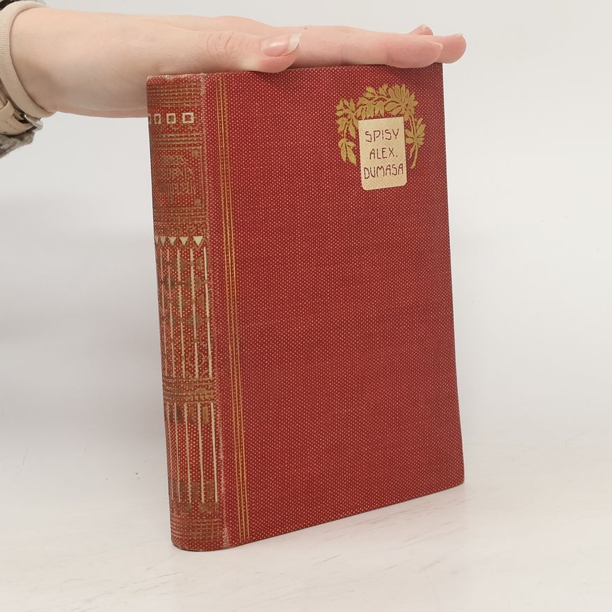 Alexandre Dumas der Ältere Spisy Alex. Dumasa