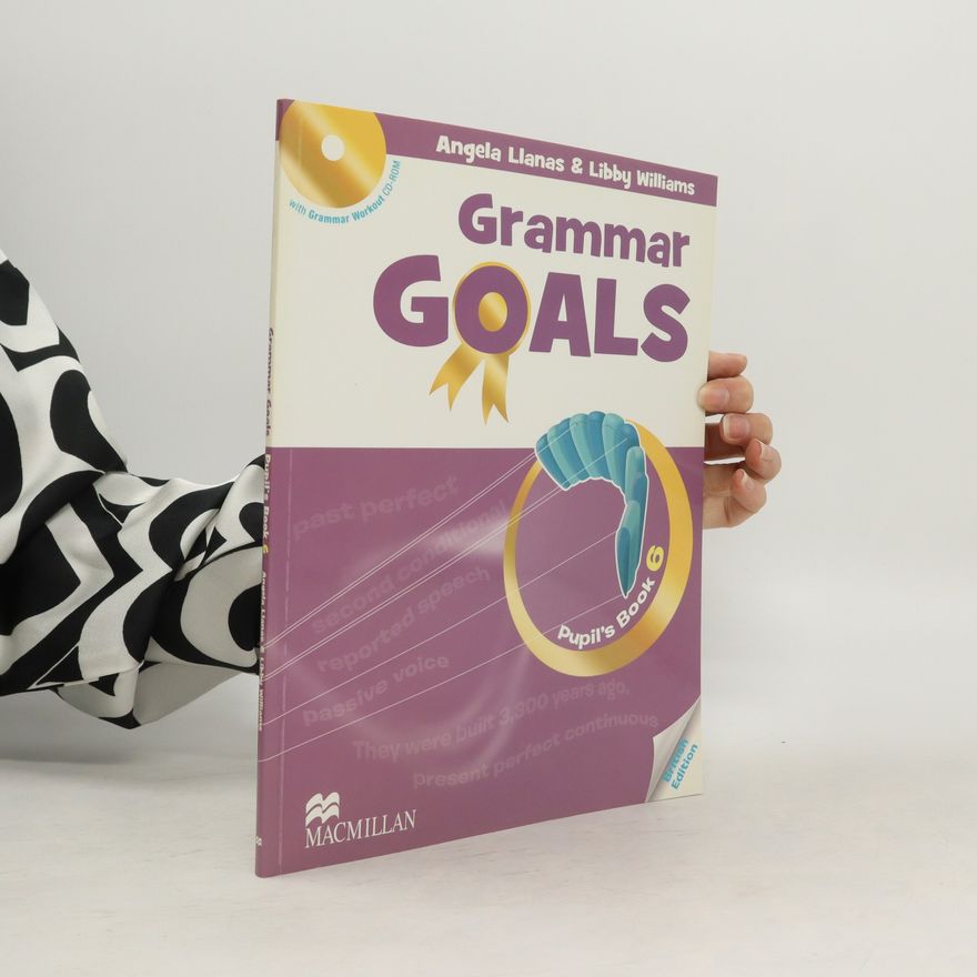 Williams Libby Grammar Goals 6: Student´s Book Pack