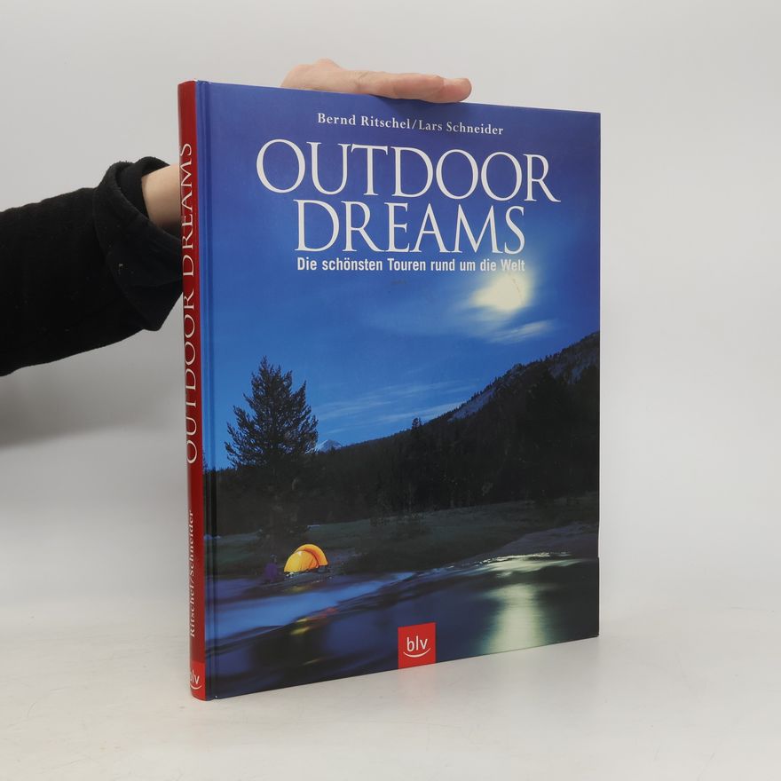 Bernd Ritschel Outdoor dreams