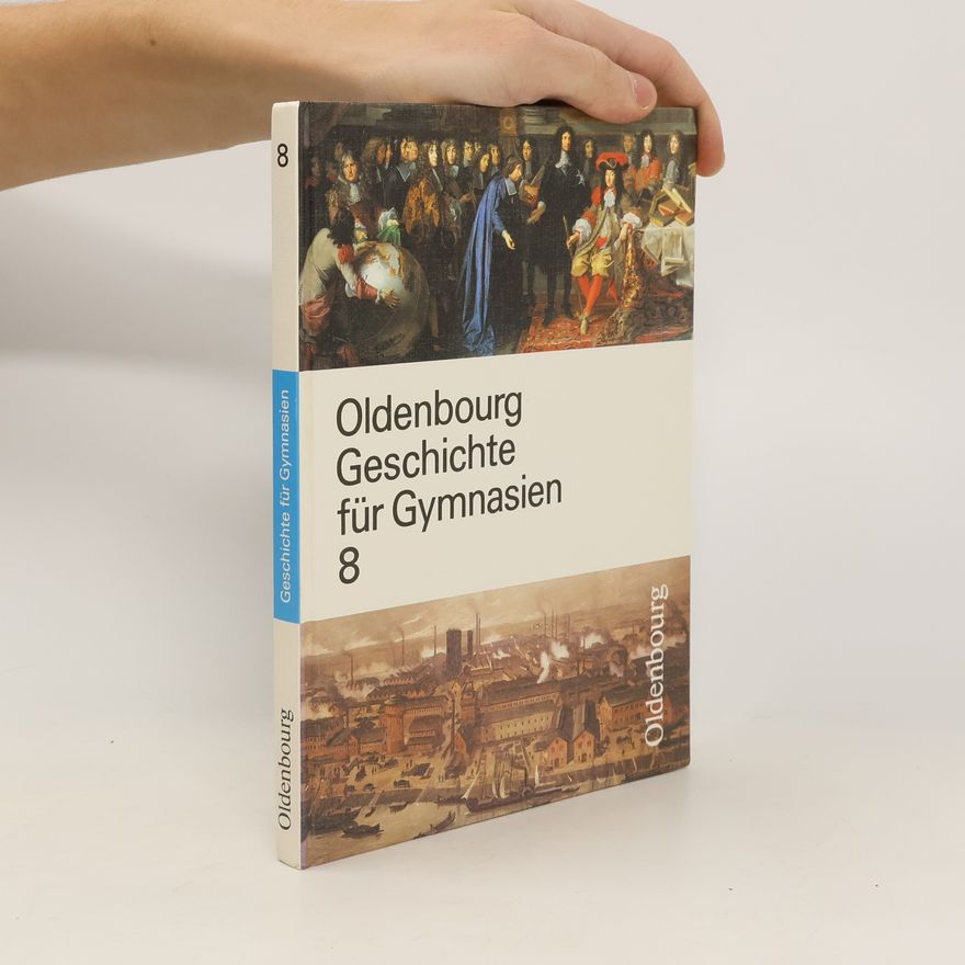 Autorenkollektiv Oldenbourg Geschichte für Gymnasien