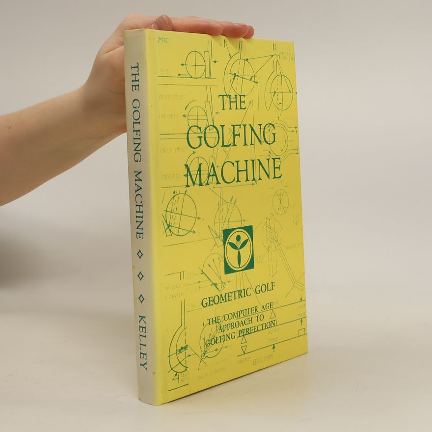 Homer Kelley The Golfing Machine