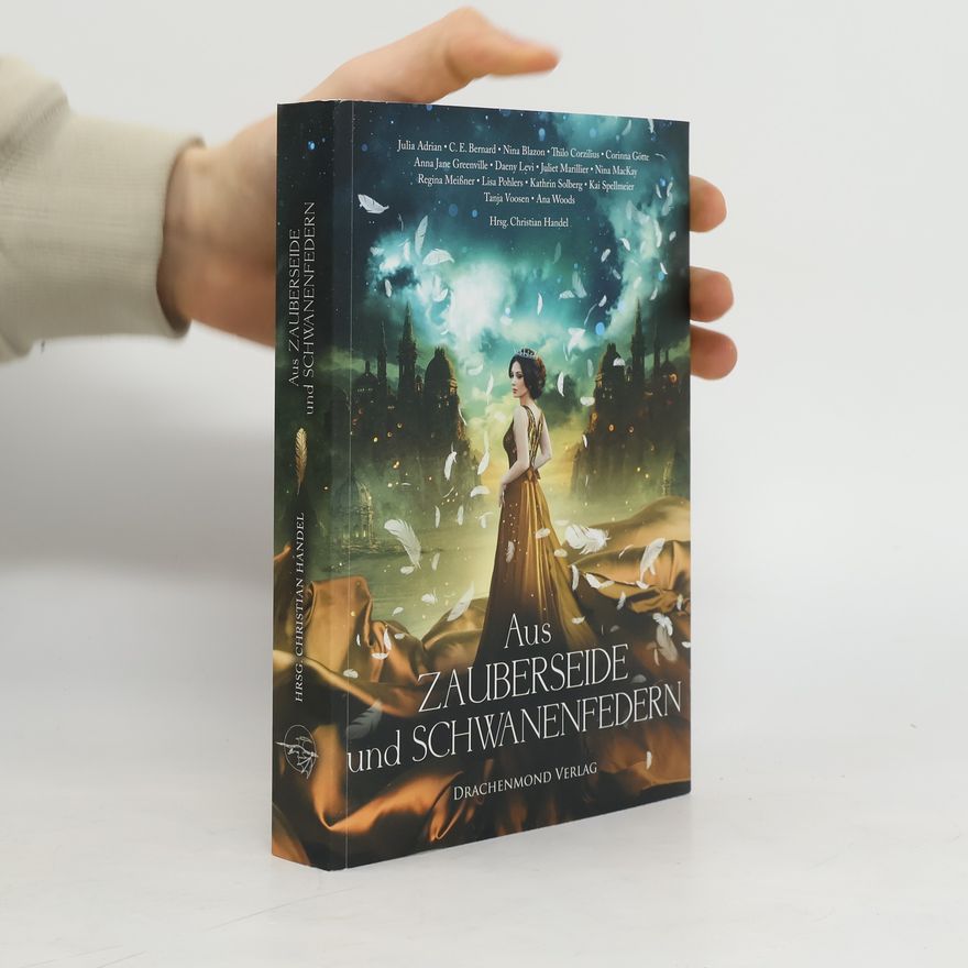 Julia Adrian Aus Zauberseide und Schwanenfedern