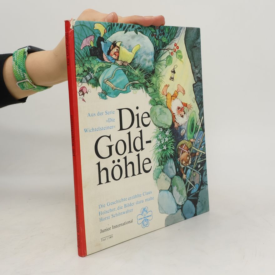 Autorenkollektiv Die Goldhöhle