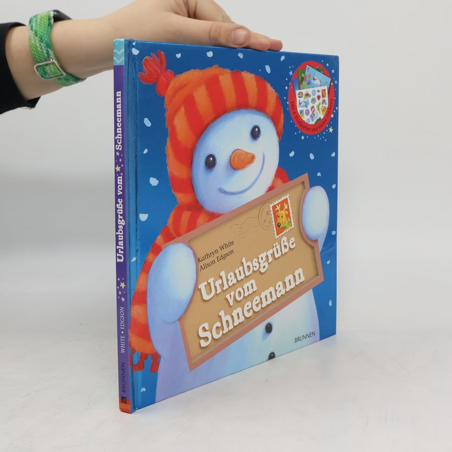 Kathryn White Urlaubsgrüße vom Schneemann