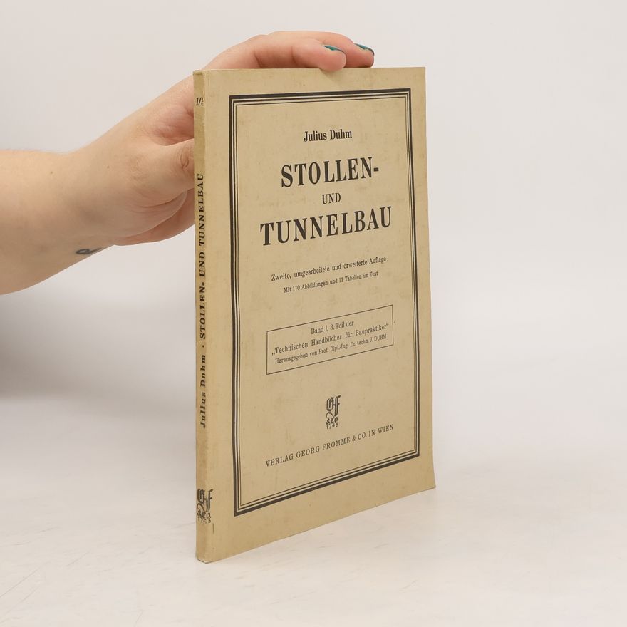 Julius Duhm Stollen- und Tunnelbau