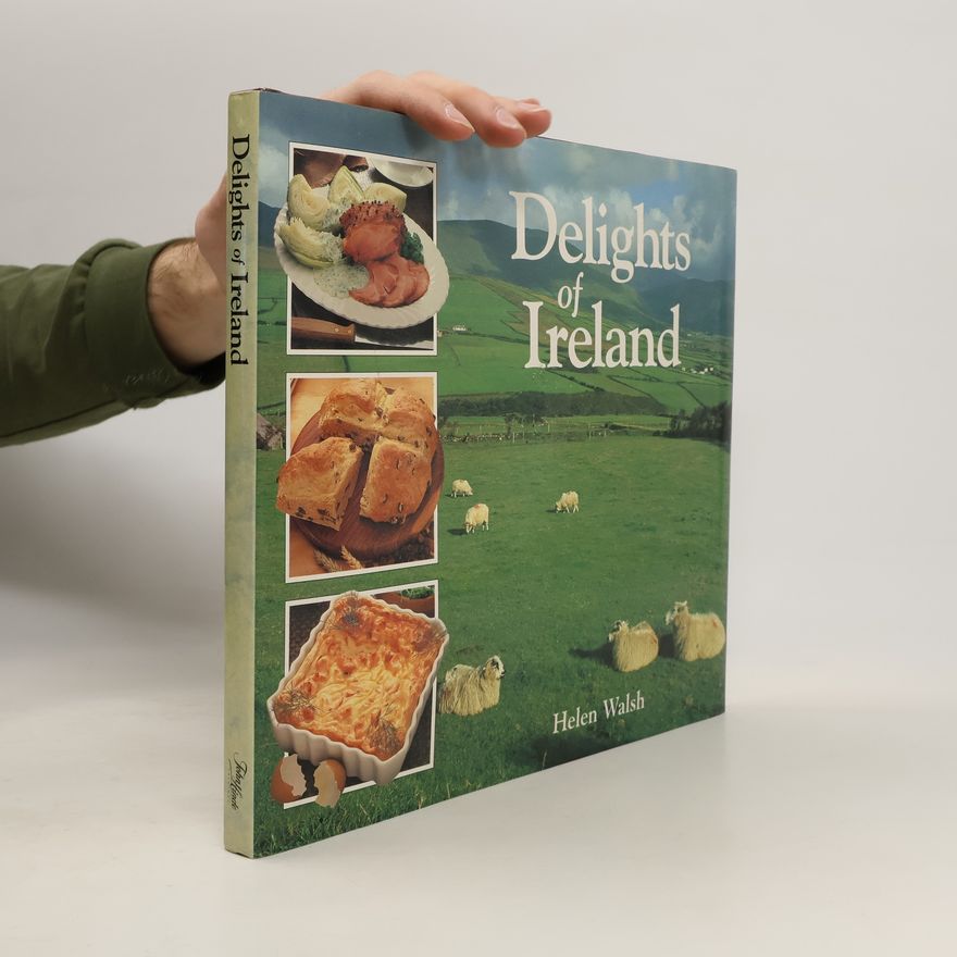 Helen Walsh Delights of Ireland