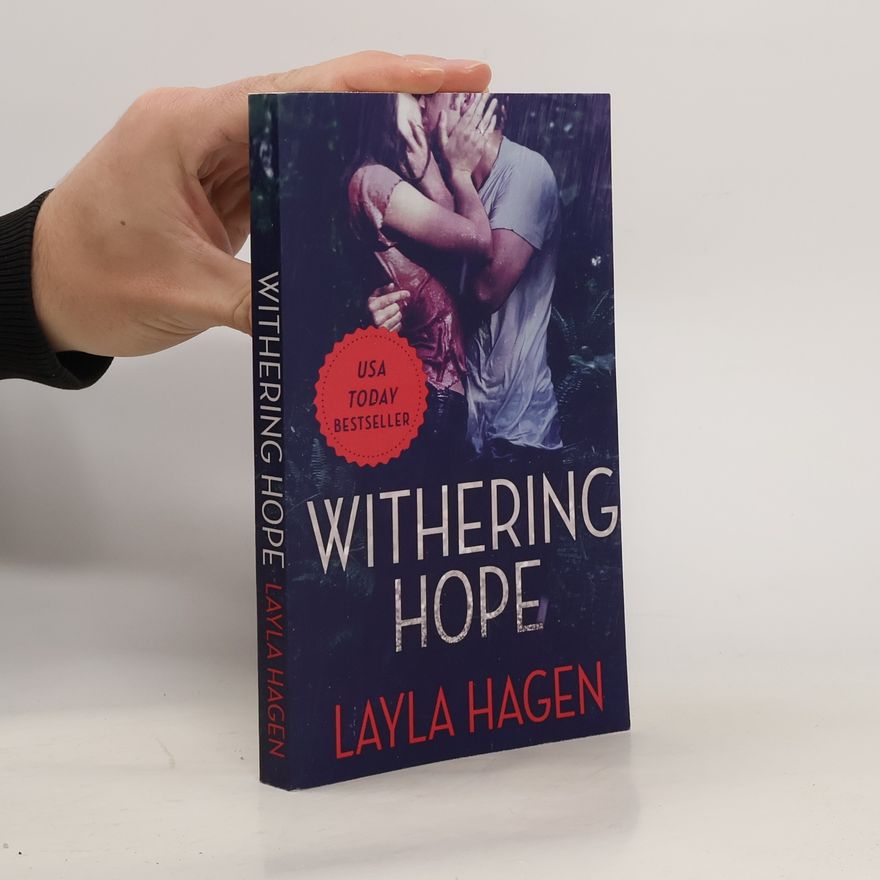 Layla Hagen Withering Hope