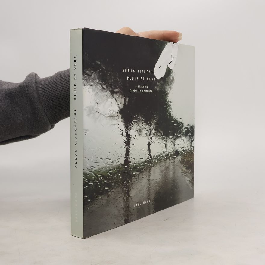 Abbas Kiarostami Pluie et vent