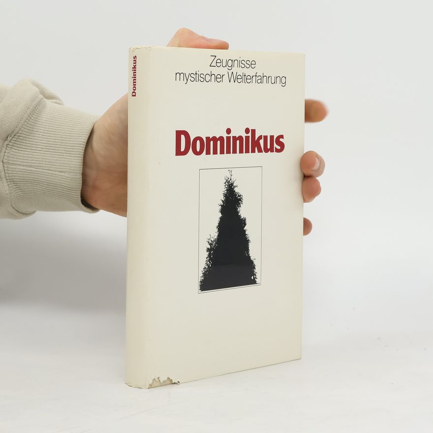 Vladimír Josef Koudelka Zeugnisse mystischer Welterfahrung. Dominikus