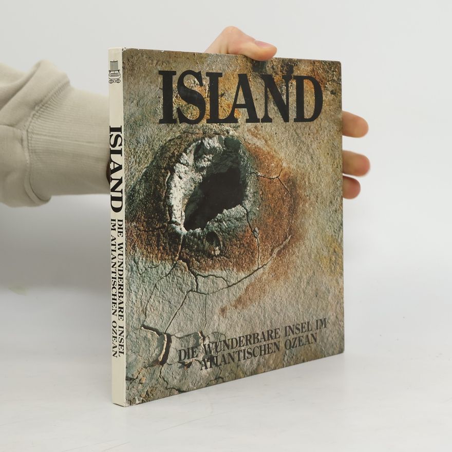 Various authors Island: die wunderbare Insel im Atlantischen Ozean