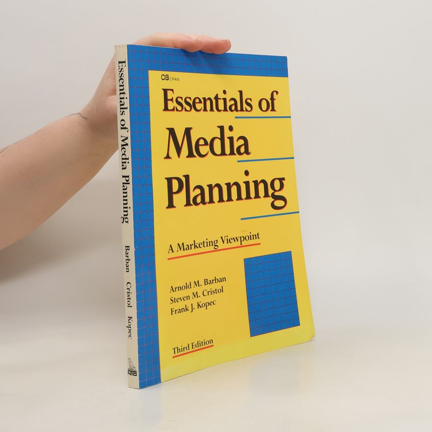 Frank J. Kopec Essentials of Media Planning