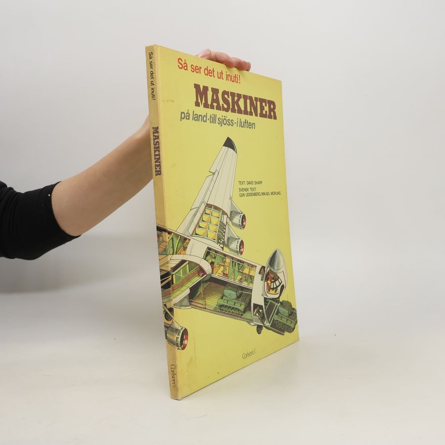 Autorenkollektiv Så ser det ut inuti! Maskiner