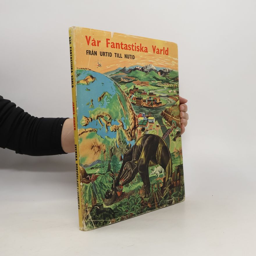 James Fischer Vår Fantastiska Varld