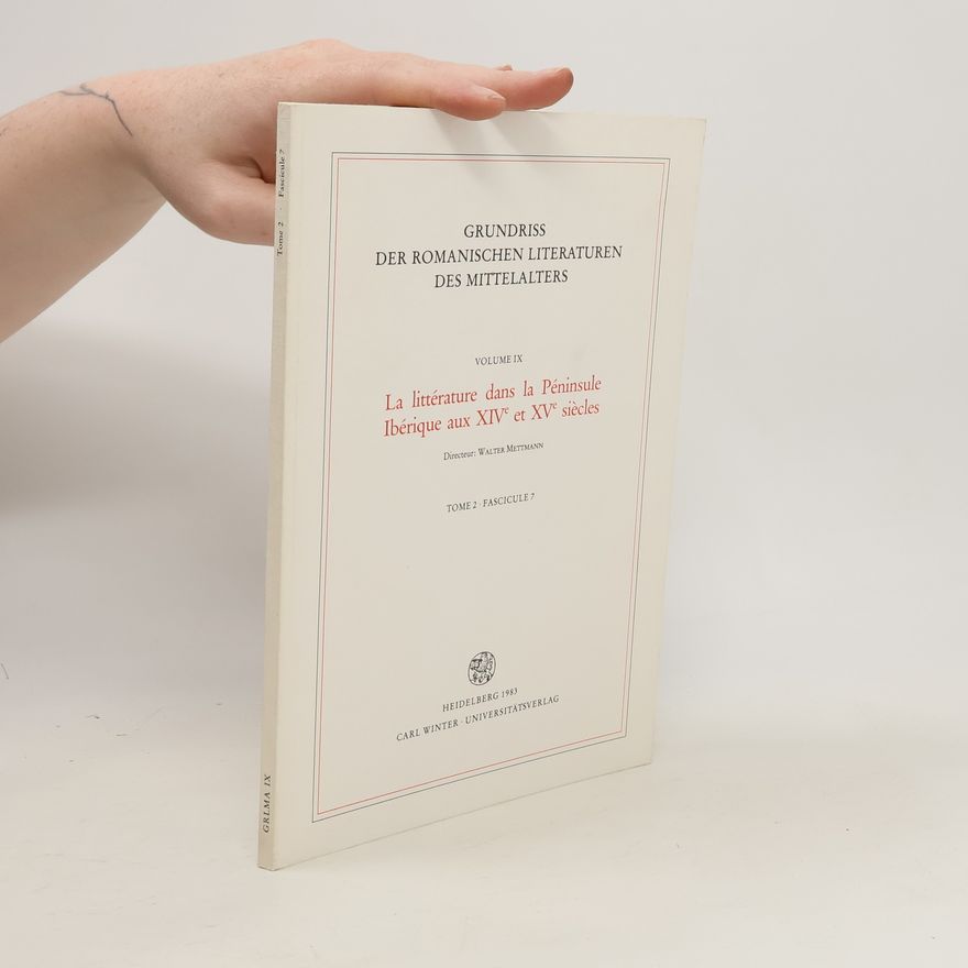 Walter Mettmann La littérature dans la Péninsule Ibérique aux XIVe et XVe siècles