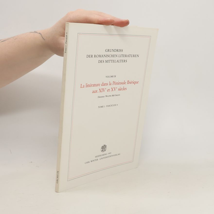 Walter Mettmann La littérature dans la Péninsule Ibérique aux XIVe et XVe siècles