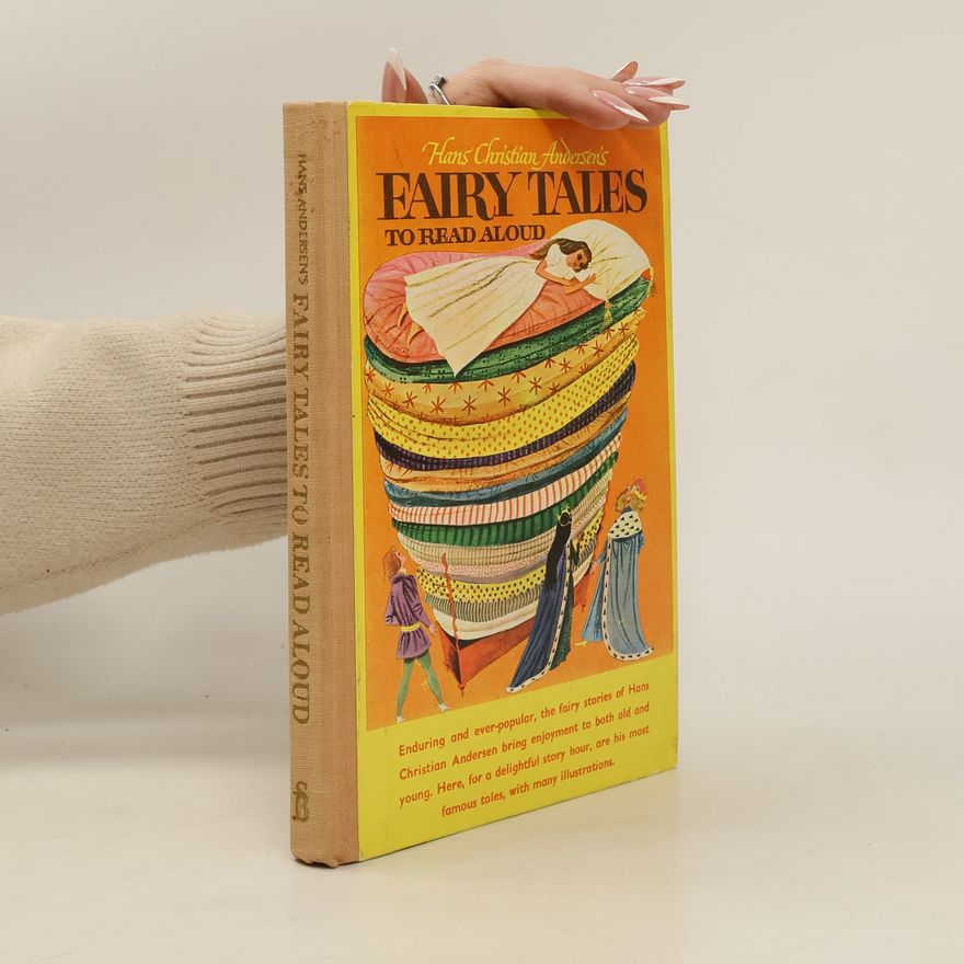 Hans Christian Andersen Favourite Fairy Tales. To Read Aloud