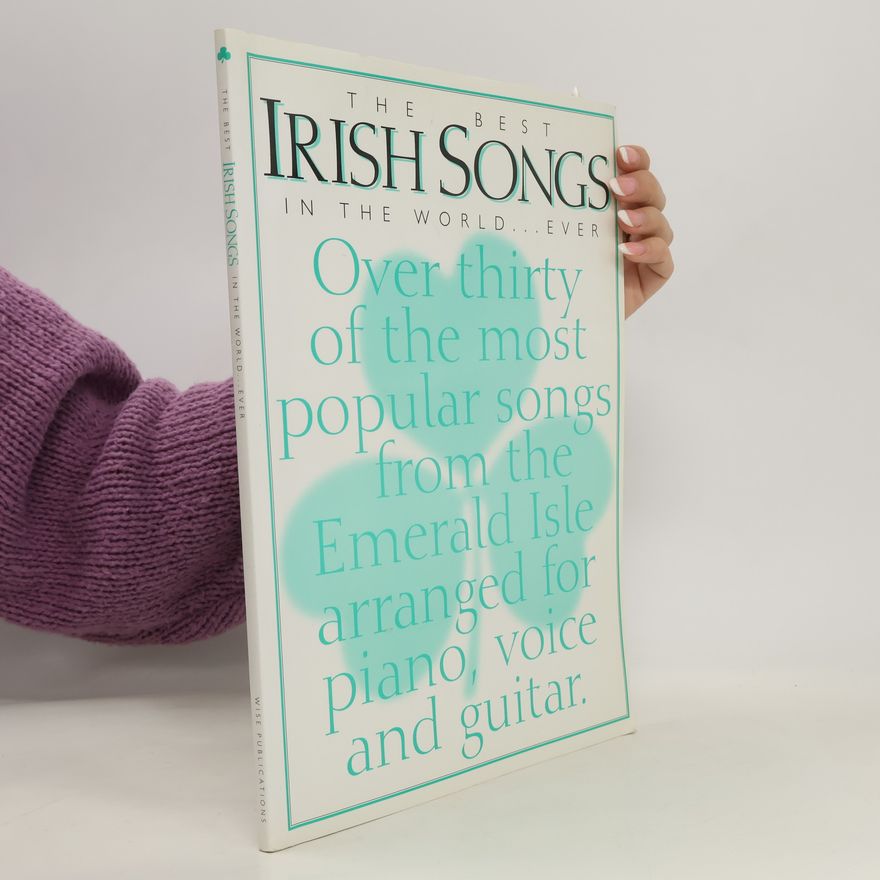 Autorenkollektiv The Best Irish Songs in the World...Ever