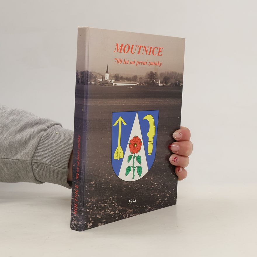 Karel Altman Moutnice : 700 let od první zmínky