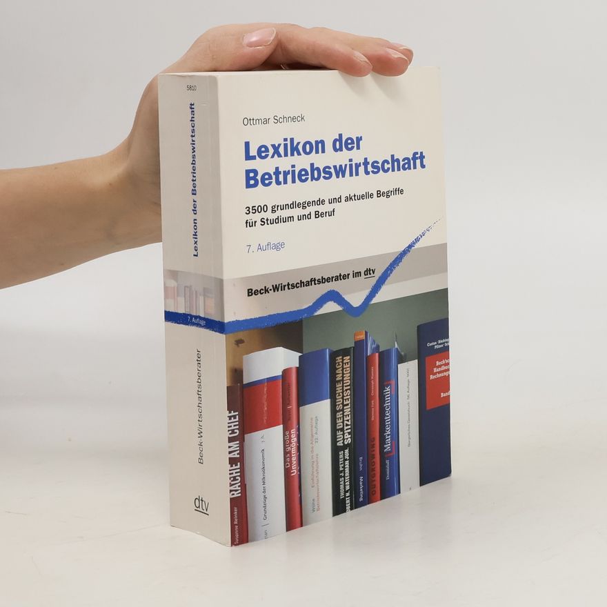 Ottmar Schneck Lexikon der Betriebswirtschaft