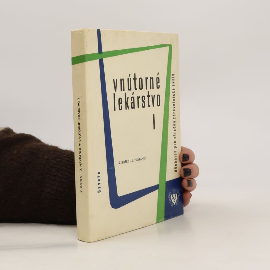 Autorenkollektiv Vnútorné lekárstvo I