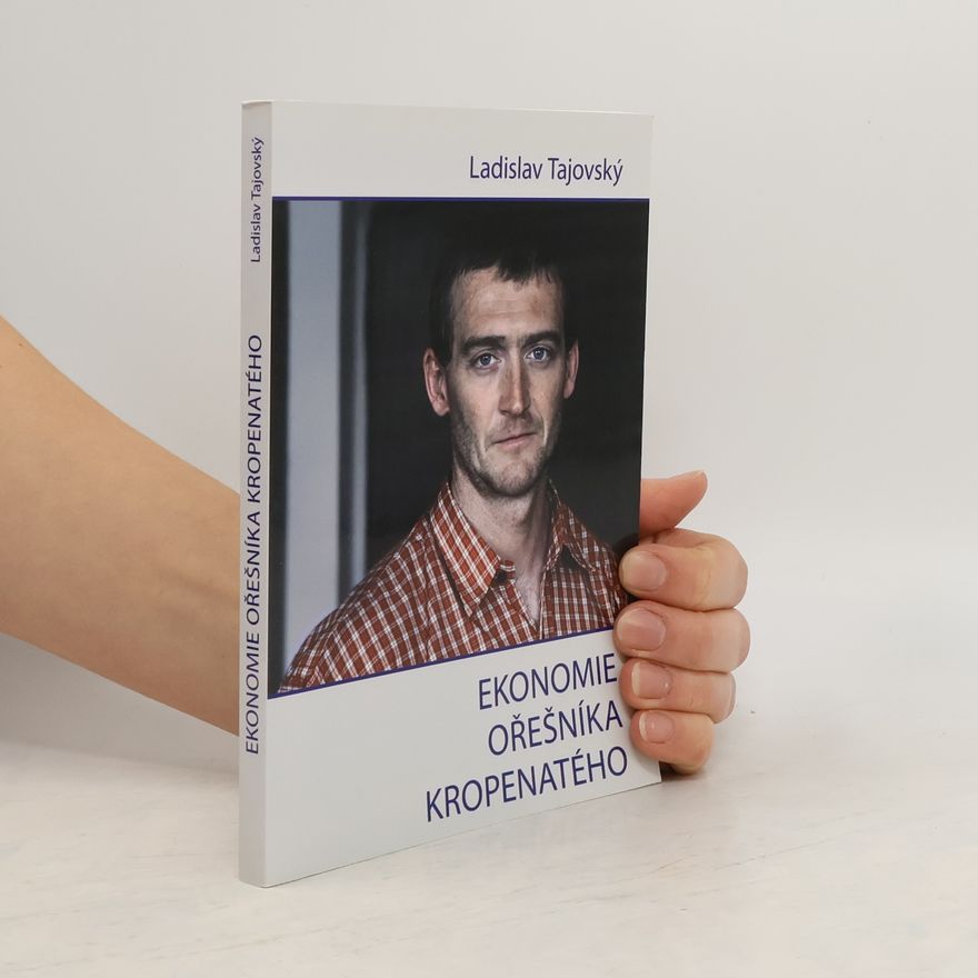 Ladislav Tajovský Ekonomie ořešníka kropenatého