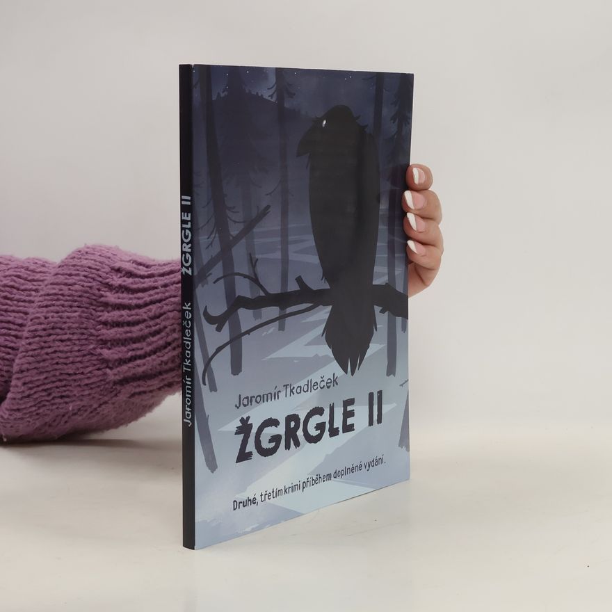 Jaromír Tkadleček Žgrgle II