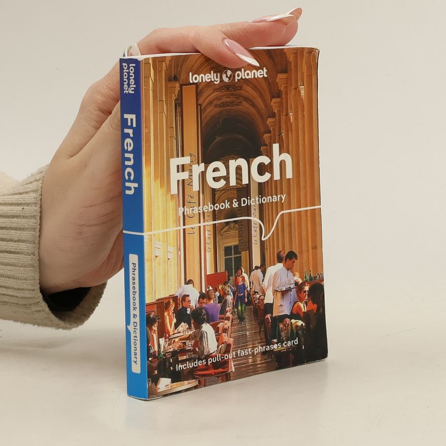 Planet Lonely Lonely Planet French Phrasebook & Dictionary