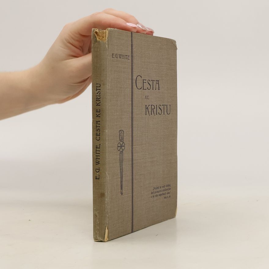 Ellen G. White Cesta ke Kristu