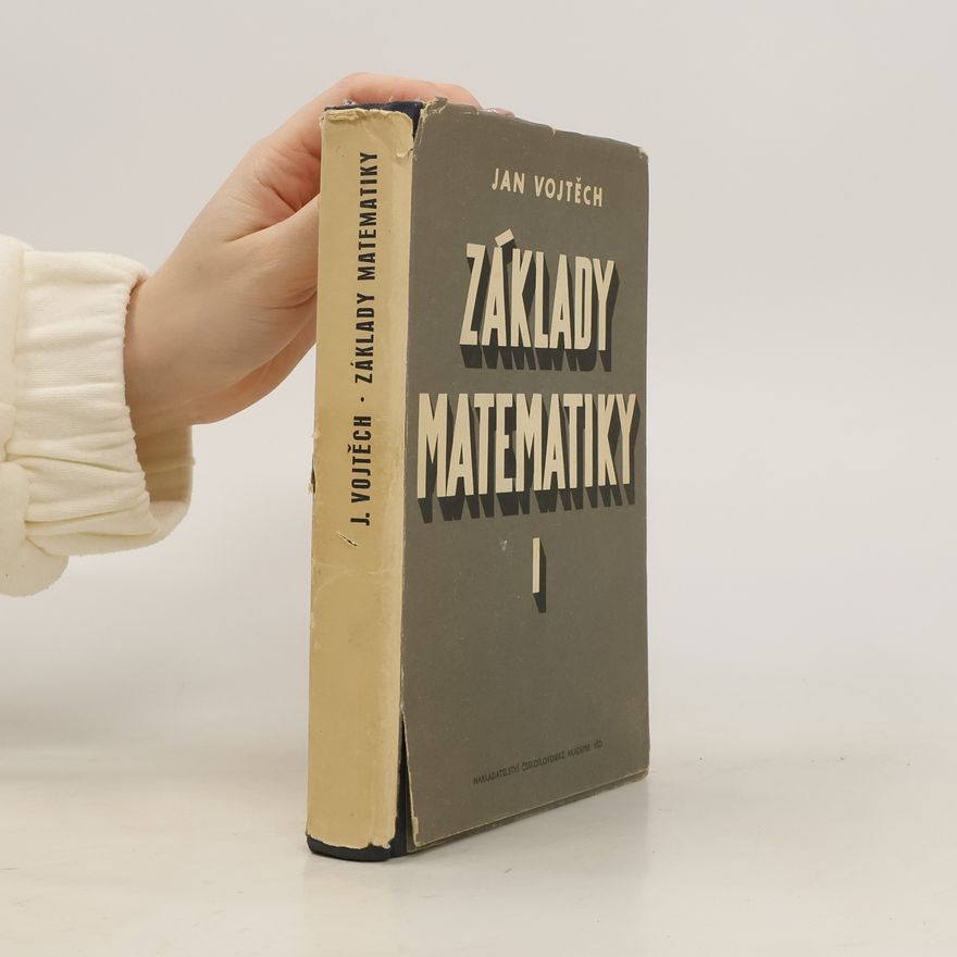 Jan Vojtěch Základy matematiky I.