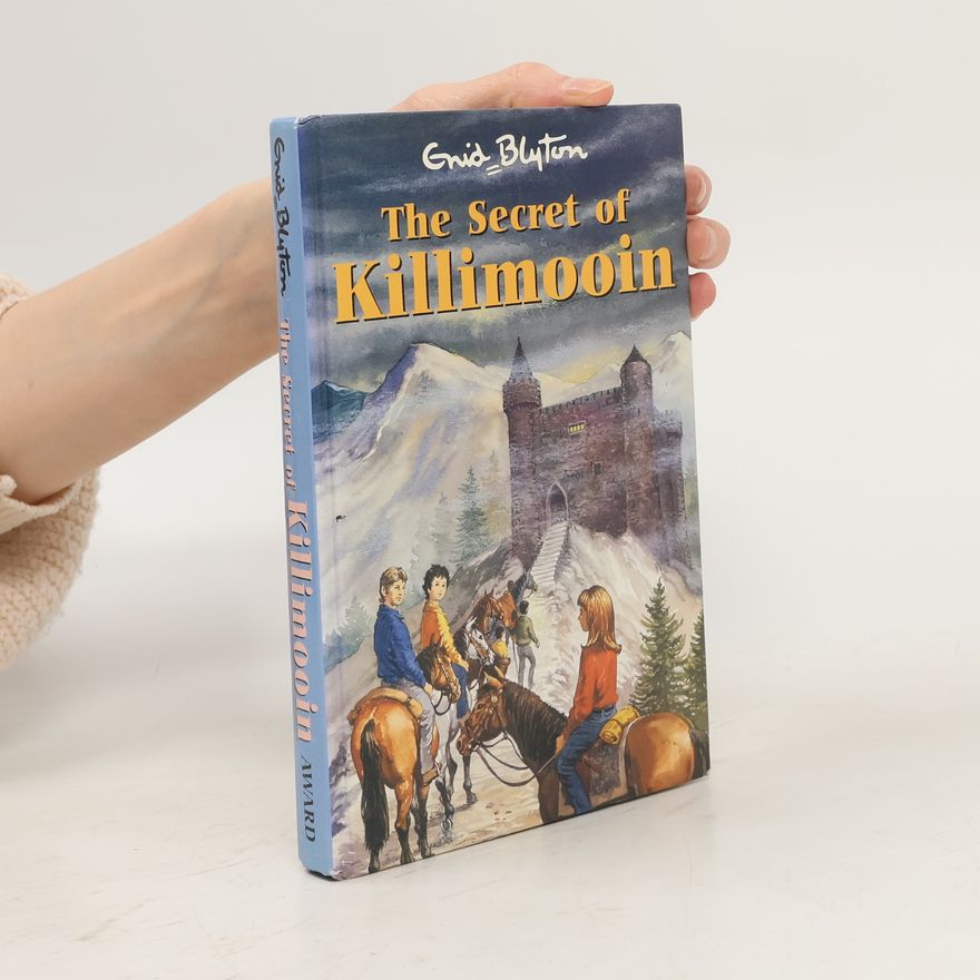 Enid Blyton The Secret of Killimooin