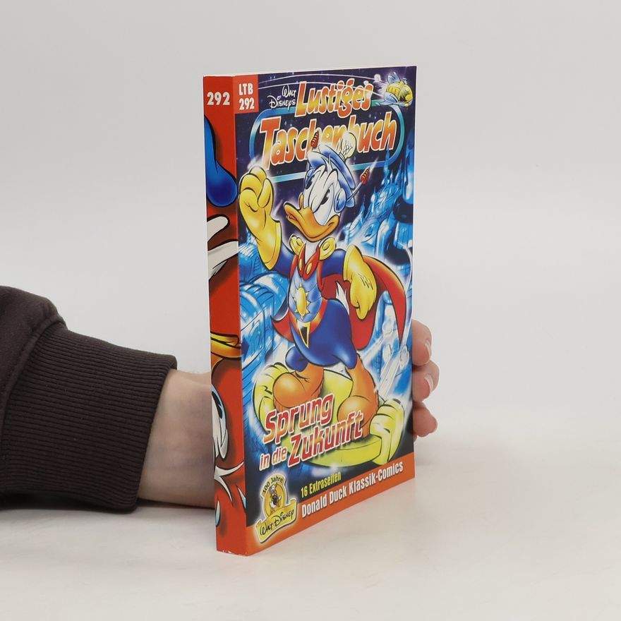 Walt Disney Lustiges Taschenbuch 292 - Sprung in die Zukunft