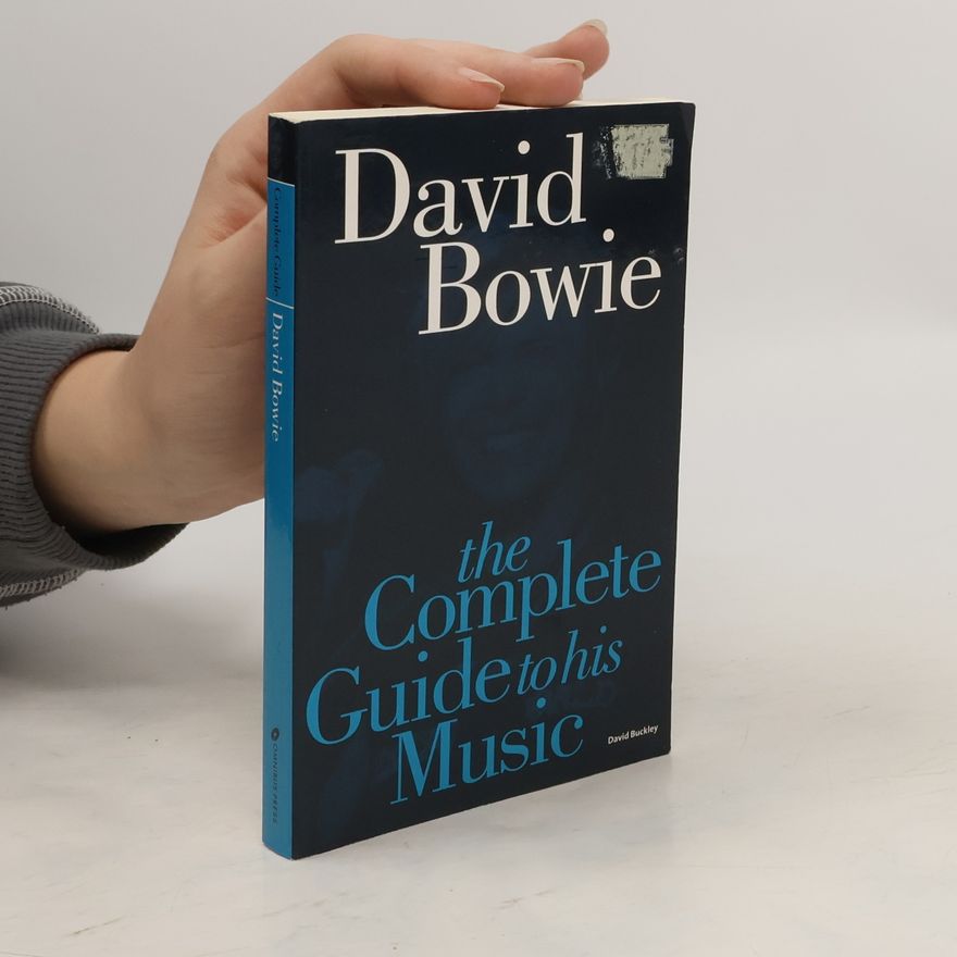 David Buckley David Bowie