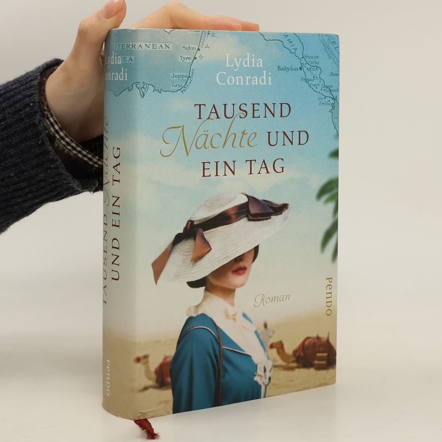 Lydia Conradi Tausend Nächte und ein Tag