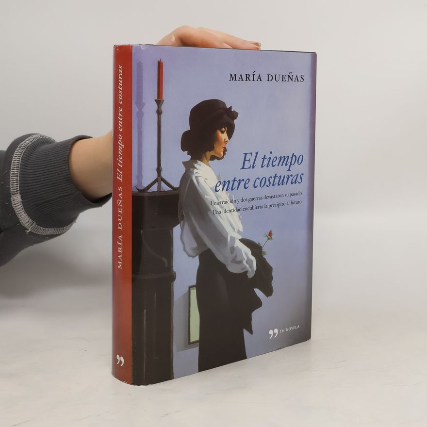 María Dueñas El tiempo entre costuras