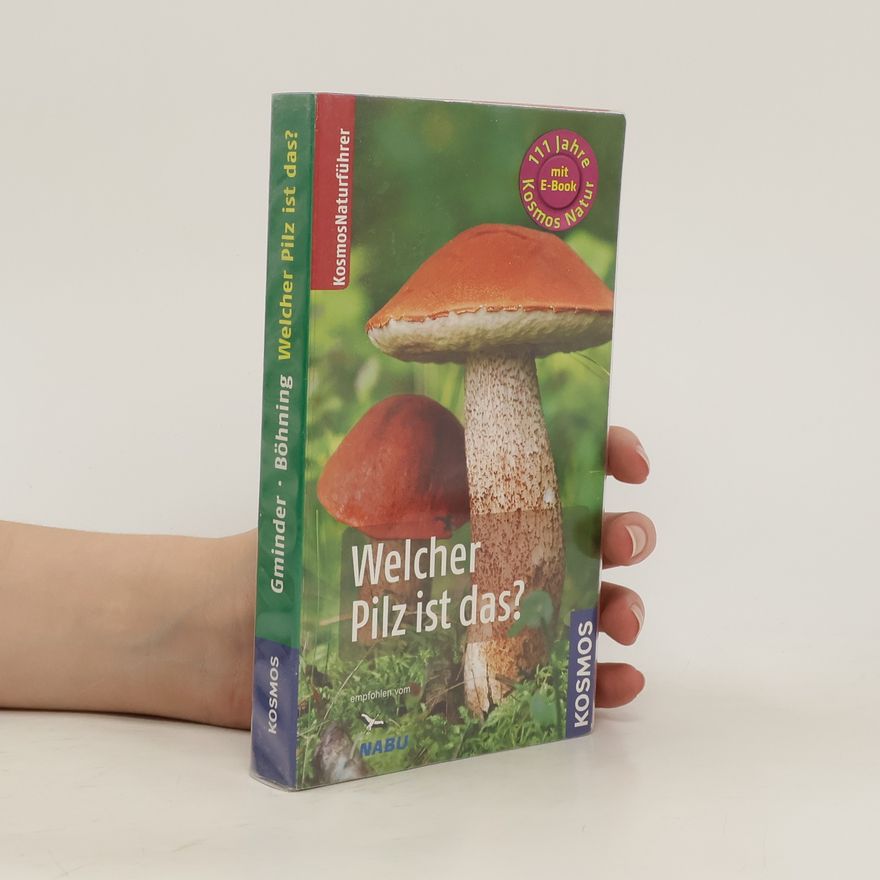 Andreas Gminder Welcher Pilz ist das?
