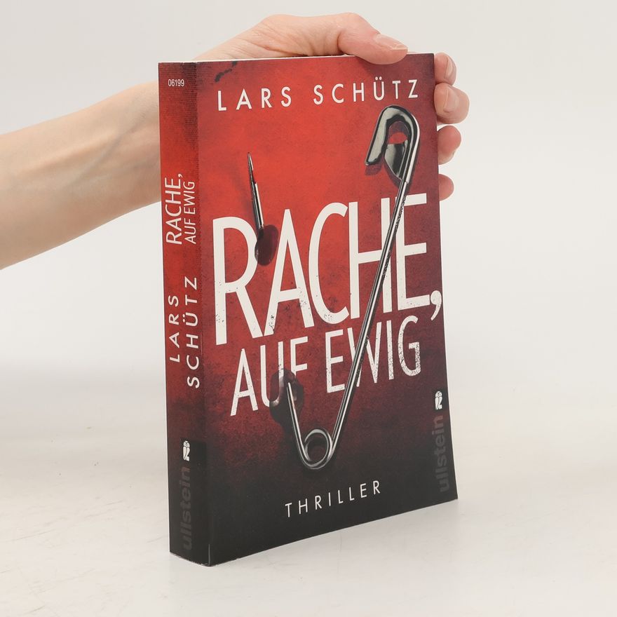 Lars Schütz Rache, auf ewig