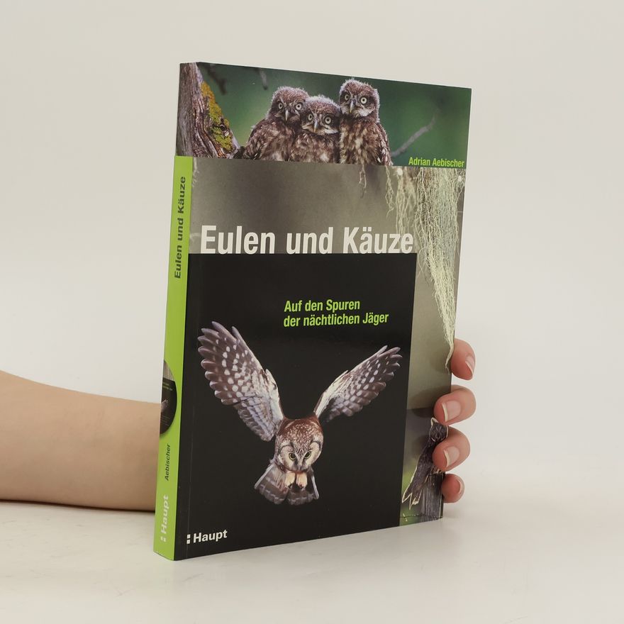 Kolektiv autorů Eulen und Käuze