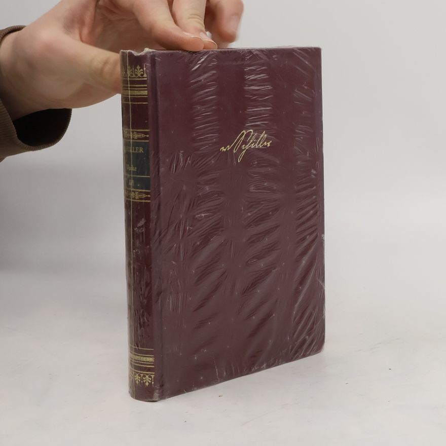 Friedrich Schiller Friedrich von Schiller Sämtliche Werke III