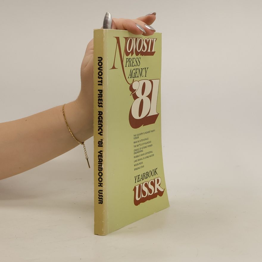 Collectif d'auteurs Novosti Press Agency 81. Yearbook USSR