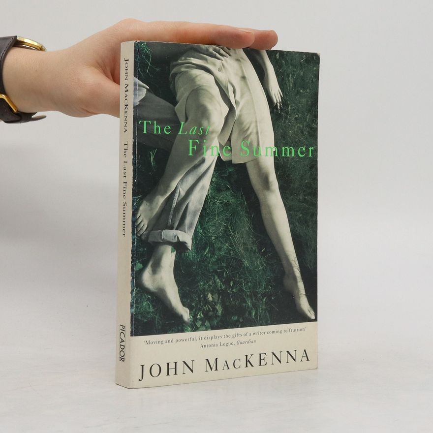 John McKenna The Last Fine Summer