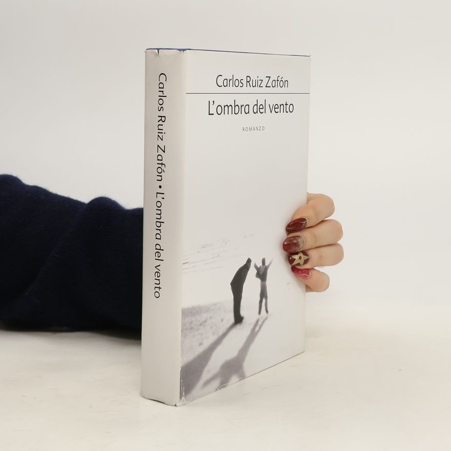 Carlos Ruiz Zafón L'ombra del vento