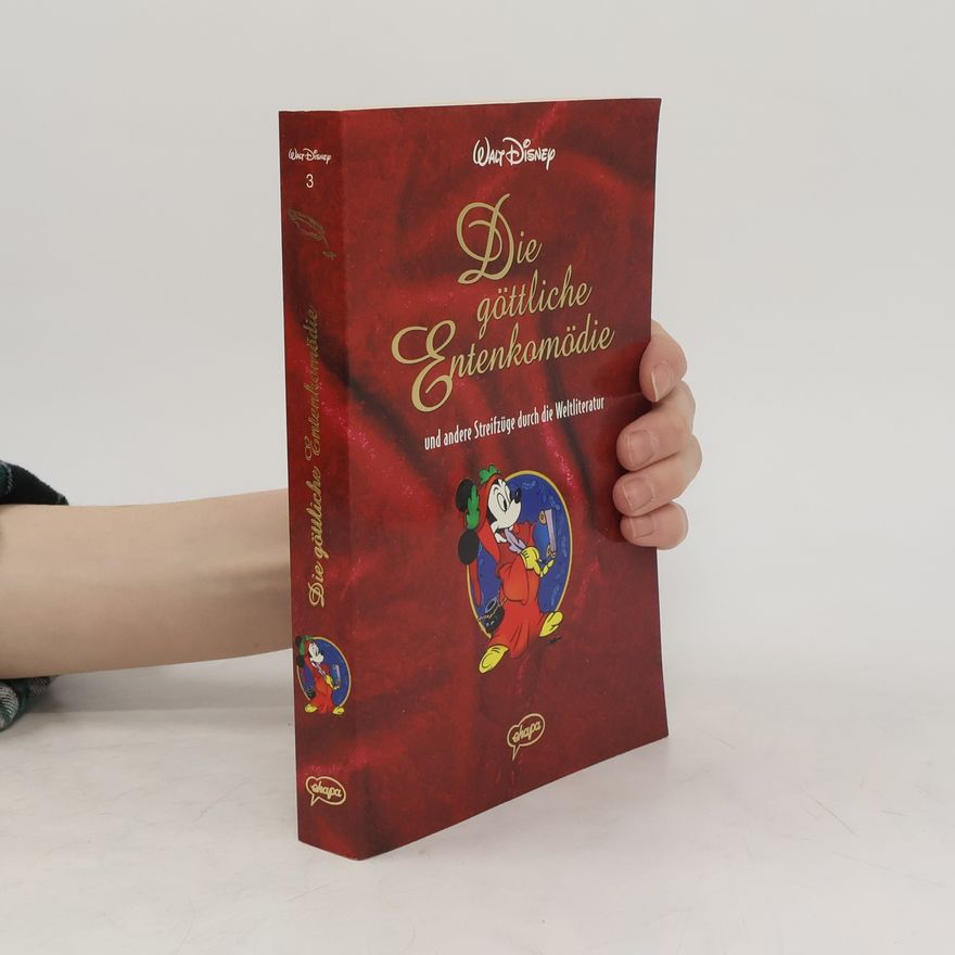 Walt Disney Die göttliche Entenkomödie