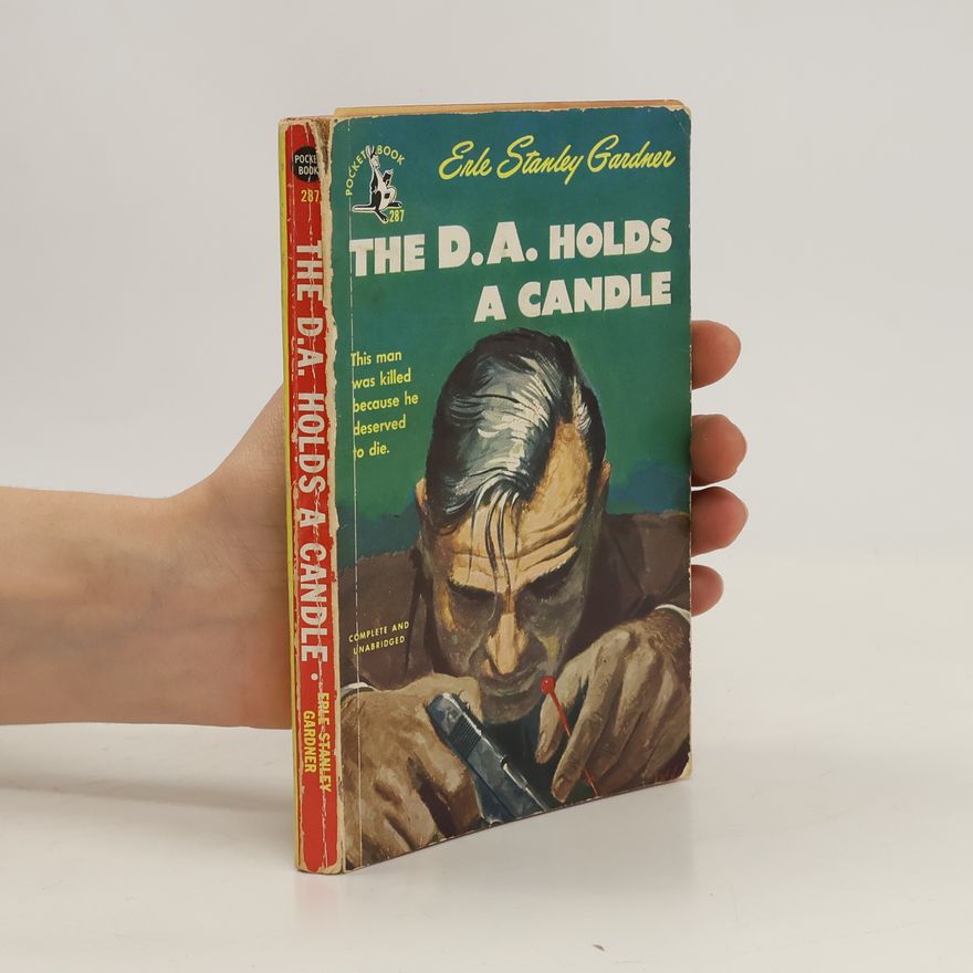 Erle Stanley Gardner The D.A. Holds a Candle