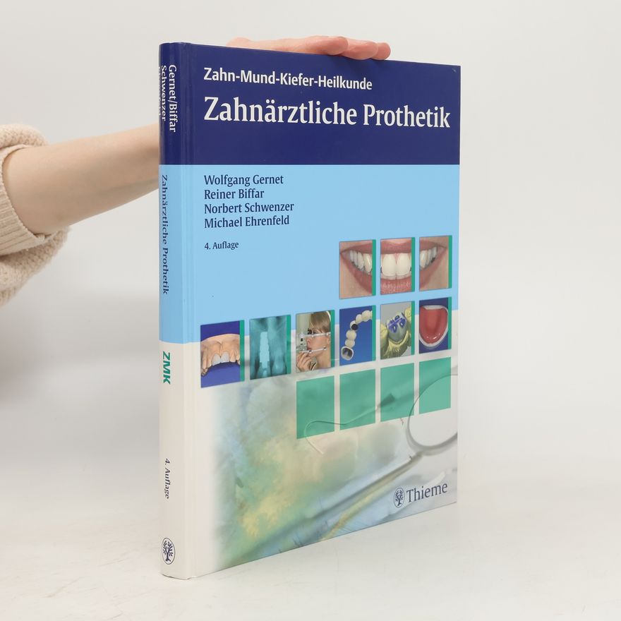 Wolfgang Gernet Zahnärztliche Prothetik
